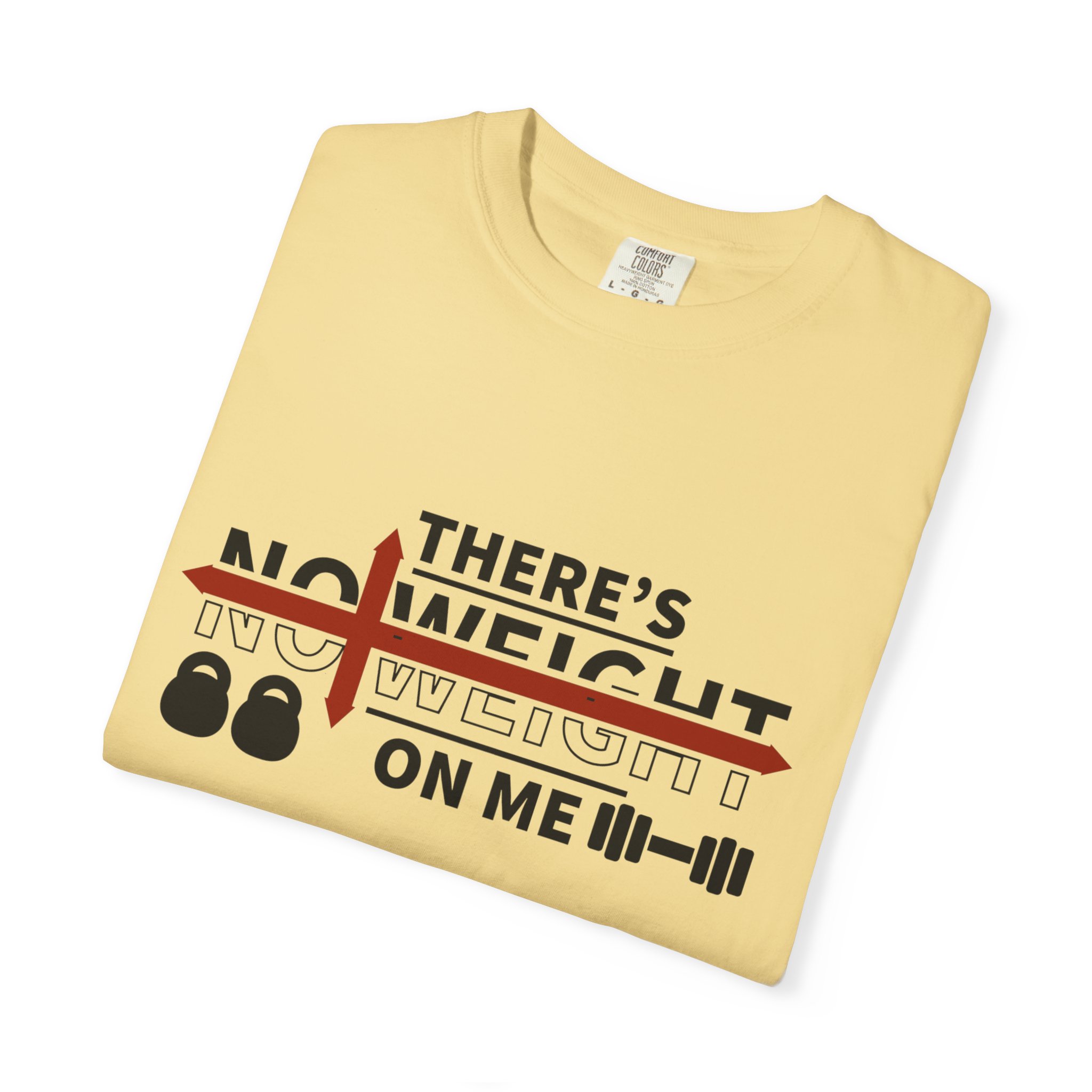 Weightlifting T-Shirt — "There's No Weight On Me" Fitness Gym Tee: Nikonice Letter to my Donor - Image 43